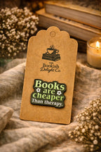 Books Cheaper Than Therapy Enamel Pin | Reader Humor Badge | Book Lover Gift